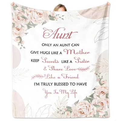Aunt Only an Aunt Blanket: A Floral Thank-You for Your Favorite Aunt