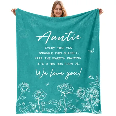 Auntie every time Blanket: A Rose Floral Hug From Us
