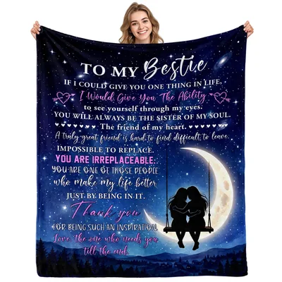 Best Friend Sisters Moon Blanket: To My Bestie Gift