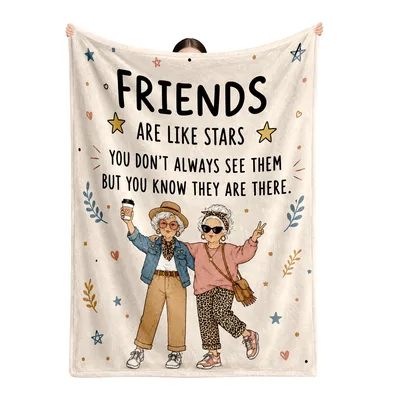 Best Friends Quote Friendship Blanket: Stars and Stylish Seniors