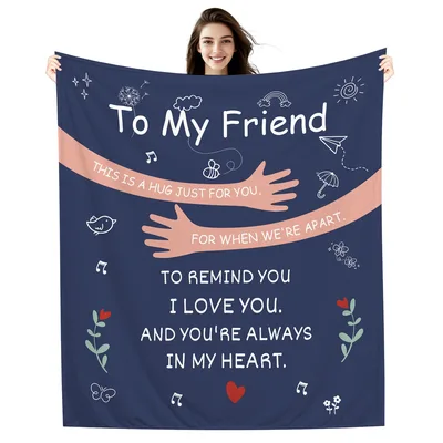 Best Friend Gift Hug Blanket: A Message to Carry Close