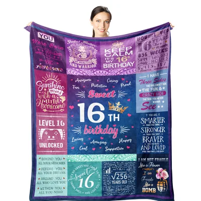 You Were Born Blanket for a Girl's 16th Birthday