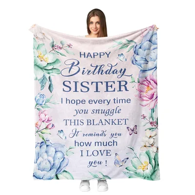 Birthday Gift for Sister Blanket: Sweet Floral Message