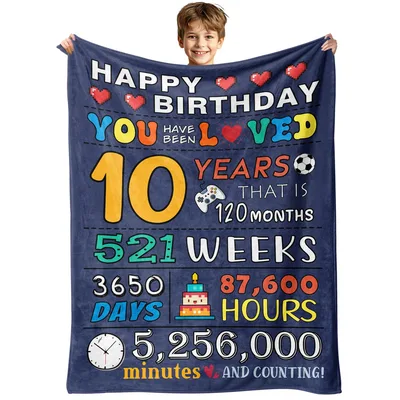 10th Birthday Blanket for a Boy Who Has Been Loved 10 Years