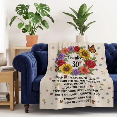 Chapter Proud Of The Life Blanket for a 30th Birthday