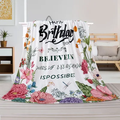 Happy Birthday to you Believe Blanket for Birthday Cheer