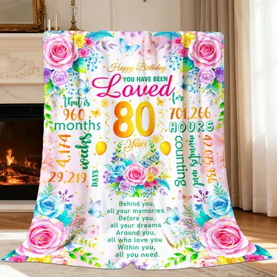 You Have Been Loved 80 Years Blanket for an 80th Birthday