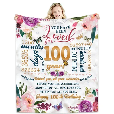 Loved for 100 Years Blanket Celebrating a Century of Life and Love