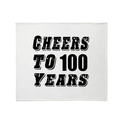 Cheers to 100 Years Blanket Celebrating a Century with Bold Typography