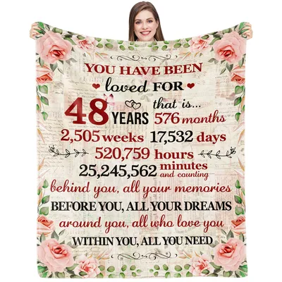 You Have Been Loved for 48 Blanket Celebrating Four Decades of Life
