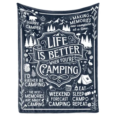 Camping Lover Design Blanket: Life Is Better Outdoors