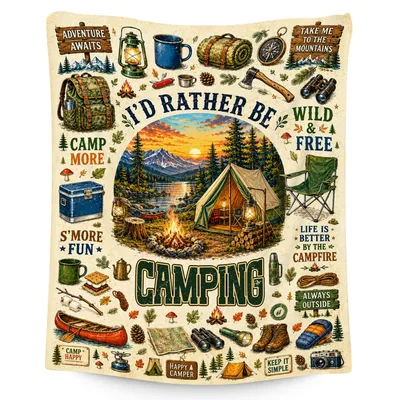 I'd Rather Be Camping Adventure Blanket for Outdoor Lovers