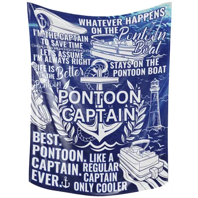 Pontoon Captain Boat Quotes Blanket for Water Lovers