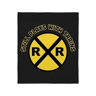 Still Plays with Trains Blanket featuring a yellow RR crossing sign