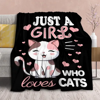 Just a Girl Blanket: Cute Kitten Design for Feline Fans