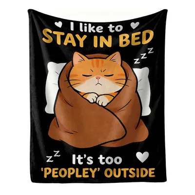 Cat Stay in Bed Blanket: Peopley Outside Cat Design