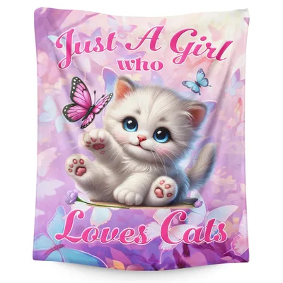 Just a Girl Blanket: Cute Kitten and Butterfly Design for Cat Lovers