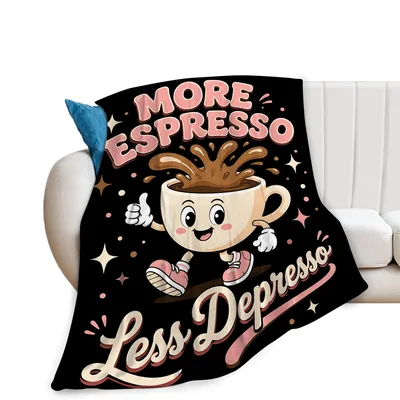 Coffee Cup Funny Blanket: More Espresso Less Depresso Design