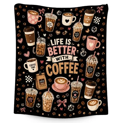 Coffee Therapy Blanket: Life Is Better With Coffee