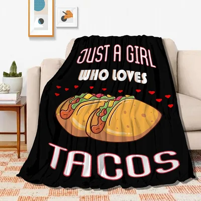 Tacos Lover Blanket: Girl Who Loves Tacos Throw