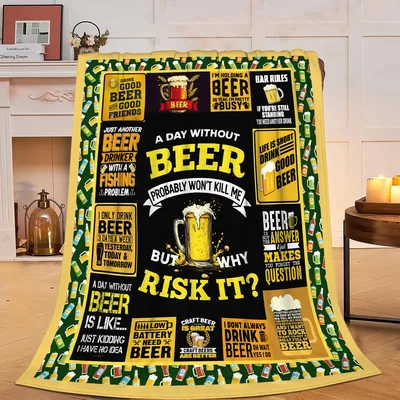 Beer Drinker Blanket for Your Favorite Brew Fan
