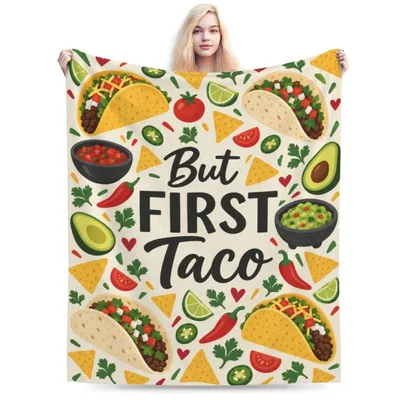 Taco Night Blanket: But First Taco, Cozy Up