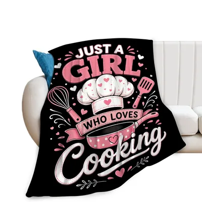 Home Cook Blanket: Just a Girl Who Loves Cooking Throw
