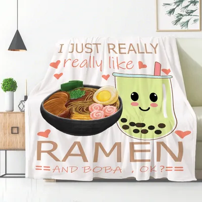 I Just Really Blanket for Ramen and Boba Lovers