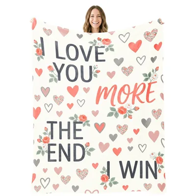 Couples Valentine Blanket: I Love You More, The End I Win