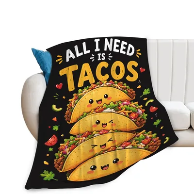All I Need Is Tacos Blanket: Kawaii Taco Stack Design