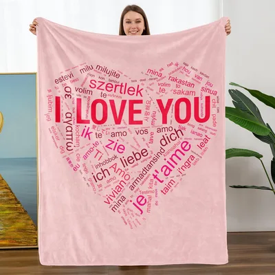 I Love Blanket: I Love You In 100 Languages Heart Design