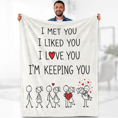 I Met Blanket: A Funny Love Quote for Couples Who Stay Together