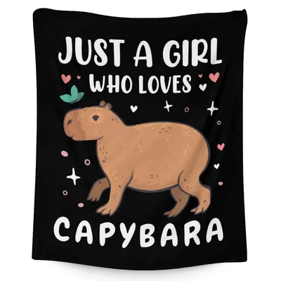 Capybara Animal Lover Blanket: Just a Girl Who Loves Capybara