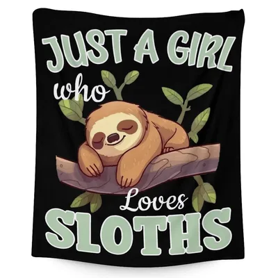 Sleepy Sloth on Black Blanket: Just a Girl Who Loves Sloths