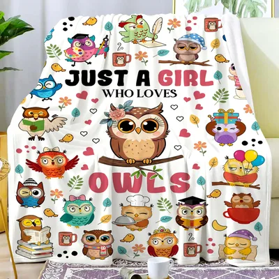 Owls Gift Blanket: Just a Girl Who Loves Owls, Cozy Throw