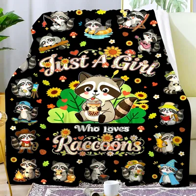 Raccoon Lady Blanket: Just A Girl Who Loves Raccoons