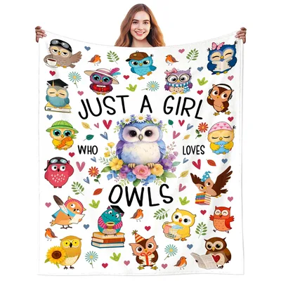 Owl Lovers Blanket: Just a Girl Who Loves Owls