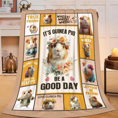 Guinea Pig Be a Good Blanket – Guinea Pig Be a Good Day Blanket