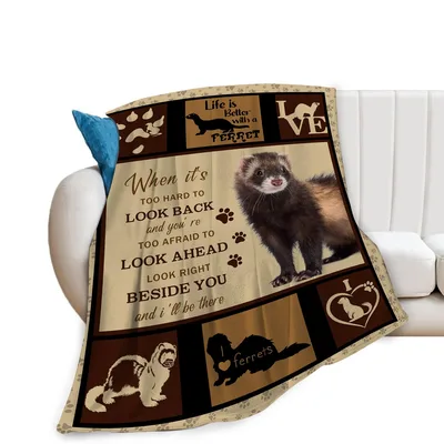 Ferret Beside You Quote Blanket for Ferret Lovers