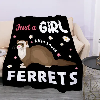 Just a Girl Blanket for Ferret Lovers