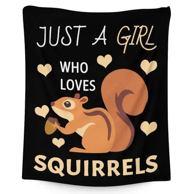 Just a Girl Blanket for Squirrel Lovers