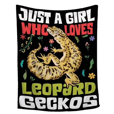 Just a Girl Who Loves Leopard Geckos Blanket for Reptile Fans