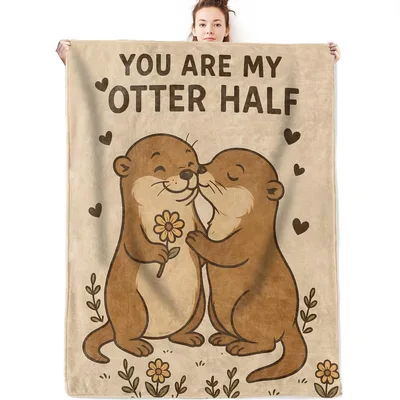 You Are My Otter Blanket