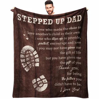 Stepped Up Dad Blanket: A Thank-You Throw for Step Dads