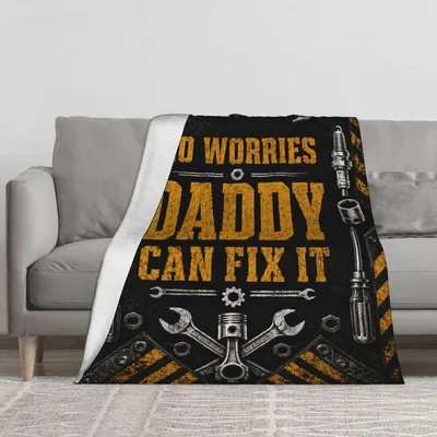 Handy Dad Blanket: Daddy Can Fix It Throw