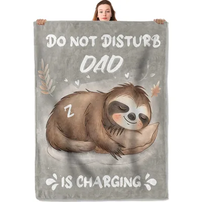 Sloth Sleeping Dad Blanket: Do Not Disturb Dad Is Charging Design
