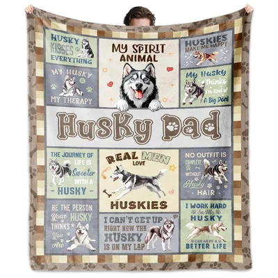 Husky Dad Dog Lovers Blanket featuring a collage of funny quotes
