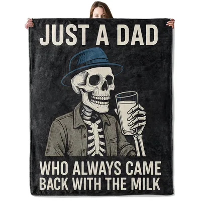 Just a Dad Blanket: Skeleton with Milk Design for Humor Lovers