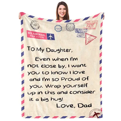 Daughter from Dad Blanket: A Letter You Can Wrap Up In