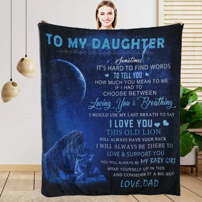 to My Daughter Sometimes Blanket: A Dad's Words in Blue